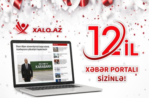 XALQ.AZ 12 ildir xalqımıza xidmət edir