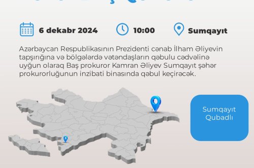 Dekabrın 6-da Baş prokuror Sumqayıtda vətəndaşları qəbul edəcək