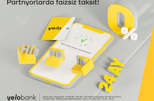 Yelo taksit kartı ilə ödənişlərini faizsiz his-sə-lə!