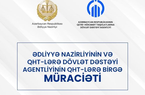 Ədliyyə Nazirliyinin və  QHT-lərə Dövlət Dəstəyi Agentliyinin QHT-lərə birgə müraciəti yayıldı