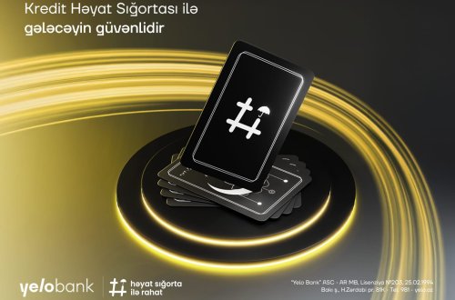 Yelo Bank-dan sizə və ailənizə rahatlıq gətirən kredit həyat sığortası