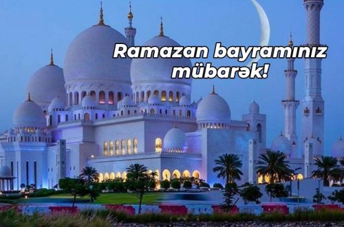 Bu gün Azərbaycanda Ramazan bayramıdır