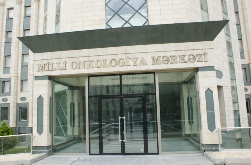 Milli Onkologiya Mərkəzinə 650 min manat ayrılıb - SƏRƏNCAM