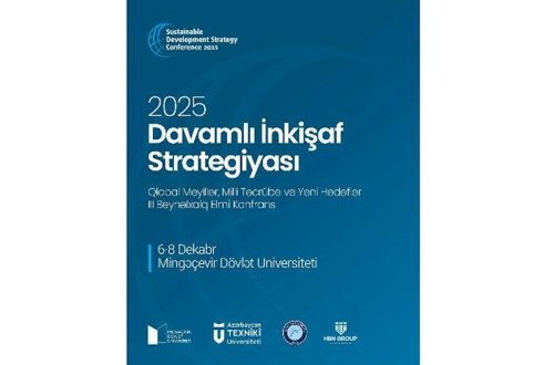 III Beynəlxalq Elmi Konfrans – Davamli İnkişaf Strategiyasi: Qlobal Meyillər, Milli Təcrübə və Yeni Hədəflər