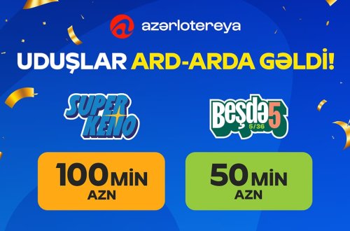“Azərlotereya”nın tirajlı lotereya biletlərində ardıcıl 2 böyük uduş qazanılıb!