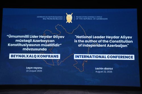 Laçında Baş Prokurorluq tərəfindən beynəlxalq konfrans keçirilir