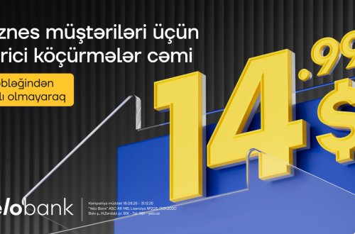 Biznes müştərilərinə beynəlxalq əməliyyatlarda yeni imkanlar təqdim edilir