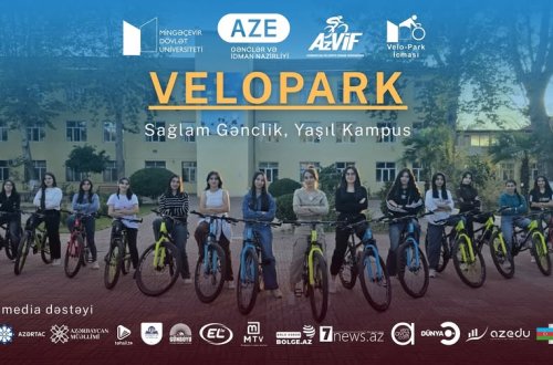 Mingəçevir Dövlət Universitetində “VeloPark” layihəsinə start verilib