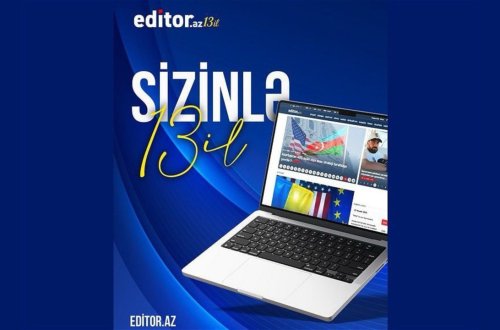 Editor.az informasiya portalı 13 YAŞINDA