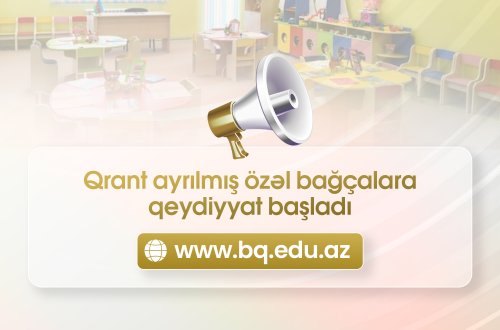 Özəl bağçalara qeydiyyat başladı