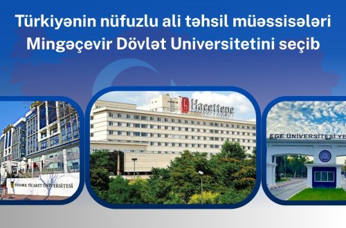 Türkiyənin nüfuzlu ali təhsil müəssisələri Mingəçevir Dövlət Universitetini seçib: 5 müəllim, 6 tələbə Türkiyədə təhsil alacaq