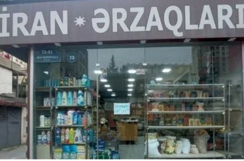 Bakıda satılan İran malları bahalaşdı - Yeni qiymətlər