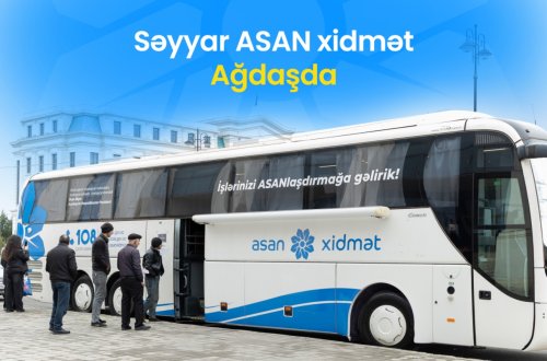 Səyyar ASAN xidmət Ağdaşda