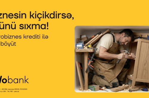 Biznesini dar çərçivələrə sığdırma: 100 000 AZN-dək sərfəli mikrokredit