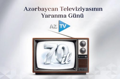 Azərbaycan Televiziyasının fəaliyyətə başlamasından 70 il ötür