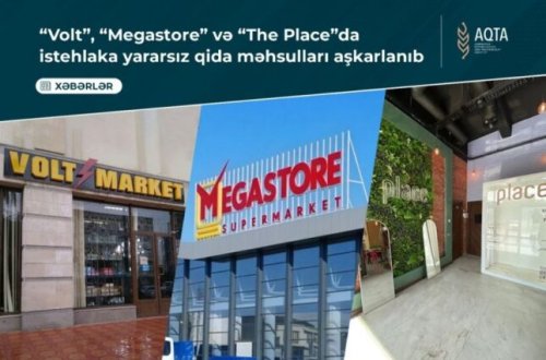 “Volt”, “Megastore” və “The Place”da vaxtı keçmiş qida məhsulları aşkarlandı – FOTO