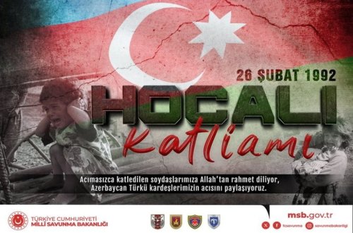 Türkiyə MN Xocalı soyqırımının ildönümü ilə bağlı Azərbaycana başsağlığı verib