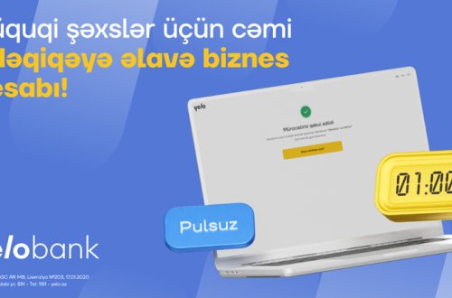 Yelo Bank ilə cəmi 1 dəqiqəyə, videozəngsiz əlavə biznes hesabı aç!