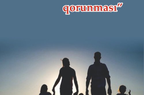 Regionlarda milli ailə institutunun qorunmasna dair tədbirlər keçiriləcək