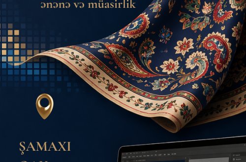 “Rəqəmsal Kələğayı: ənənə və müasirlik” layihəsinə start verilir