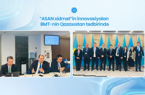“ASAN xidmət”in innovasiyaları BMT-nin Qazaxıstan tədbirində