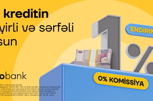Yelo Bank-da ilk müraciətə özəl endirimli kredit kampaniyası uzadıldı!