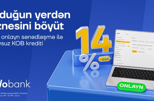 Yelo Bank-dan sahibkarlara 300 000 AZN-dək onlayn və girovsuz kredit!