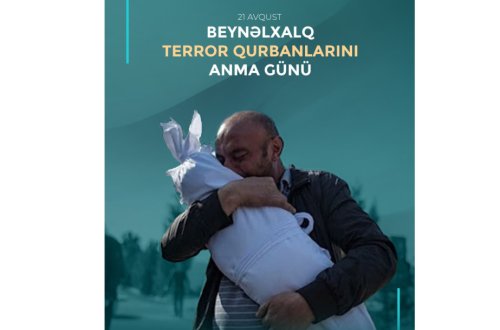 Avqustun 21-i Beynəlxalq Terror Qurbanlarını Anma Günüdür