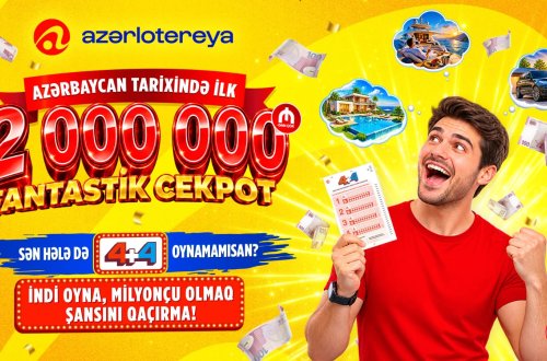 Tarixi rekord: cekpot ilk dəfə 2 000 000 manatı keçdi