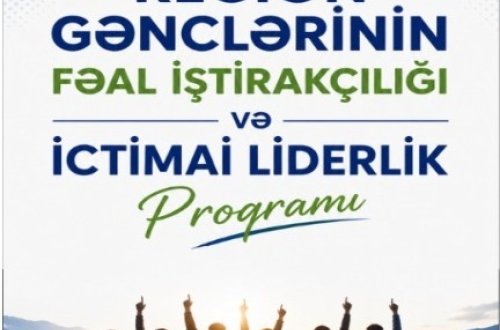 Region gənclərinin fəal iştirakçılığı və ictimai liderliyinə dair yeni layihə icra olunmağa başladı